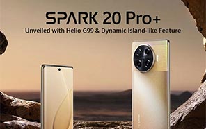 Tecno Spark 20 Pro Plus Debuted on Official Website; Helio-G99 Ultimate & Apple-esque Dynamic Port 