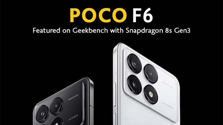 Xiaomi Poco F6 Featured in a Geekbench Listing; Snapdragon 8s Gen3