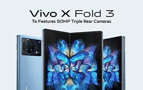 Vivo X Fold 3 Series Set to Impress with Advanced Camera Setups; Details Leaked 