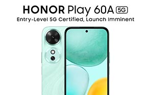Honor Play 60A 5G Certified in China with Entry-Level Specs; Launch Imminent 