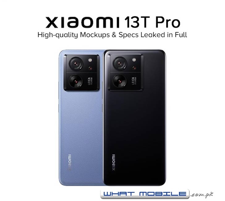 Xiaomi 13T Pro — Launch Details, High-quality Mockups, and Specs Leaked in  Full - WhatMobile news