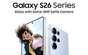 Samsung Galaxy S26 Series Likely Sticking with the Same 12MP Selfie Camera 