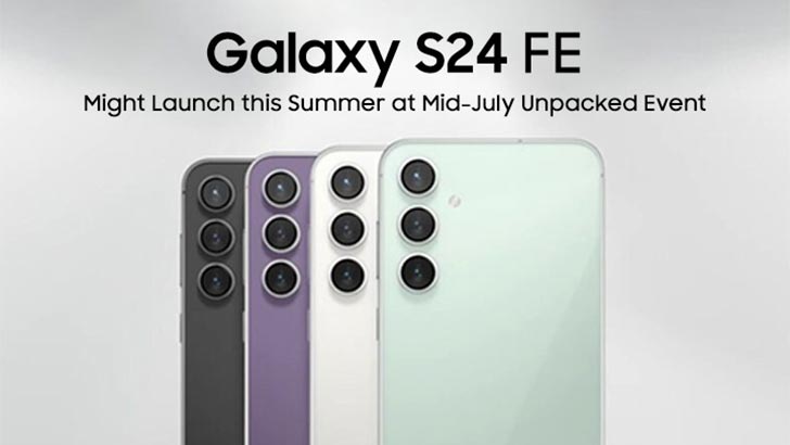 Samsung Galaxy S24 FE Expected to Launch this Summer at Mid-July Unpacked Event