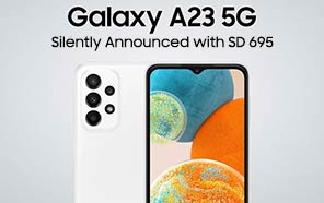 Samsung Galaxy A23 5G Silently Announced with Snapdragon 695 and 50MP Camera 