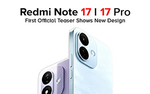Redmi Note 17 and Note 17 Pro First Official Teaser Shows Complete Design Overhaul