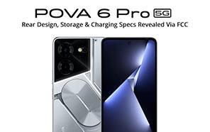 Tecno Pova 6 Pro Design & Key Stats Unveiled via FCC; Imminent Launch at MWC 2024 