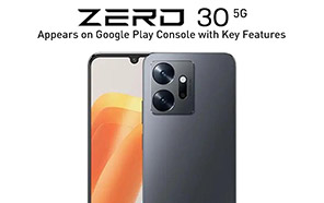 Infinix Zero 30 5G Appears on Google Play Console with Key Features  