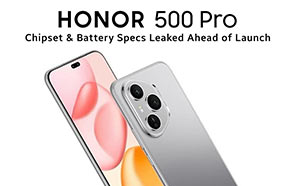Honor 500 Pro Surfaces in More Leaks; Latest Report Confirms Battery & Chipset 