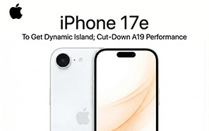 iPhone 17e Rumors Reignite, Dynamic Island and Weaker Apple A19 Chip Reported 