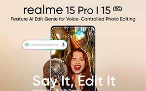 Realme 15 Series Will Let You Edit Photos by Voice with “AI Edit Genie”