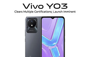 Vivo Y03 is on the Horizon; Certified by Multiple Platforms with 15W Fast Charging 