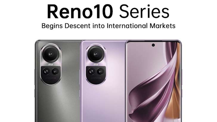 Oppo Reno 10 系列开始进军国际市场，首先从马来西亚开始