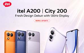 Itel A200 Series & City 200 Debut with New Design, 120Hz Screen, and Unisoc T7250 Chip 