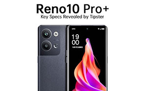 Oppo Reno 10 Pro Plus Hits a Major Specifications Exposé Before Launch; Have a Look 