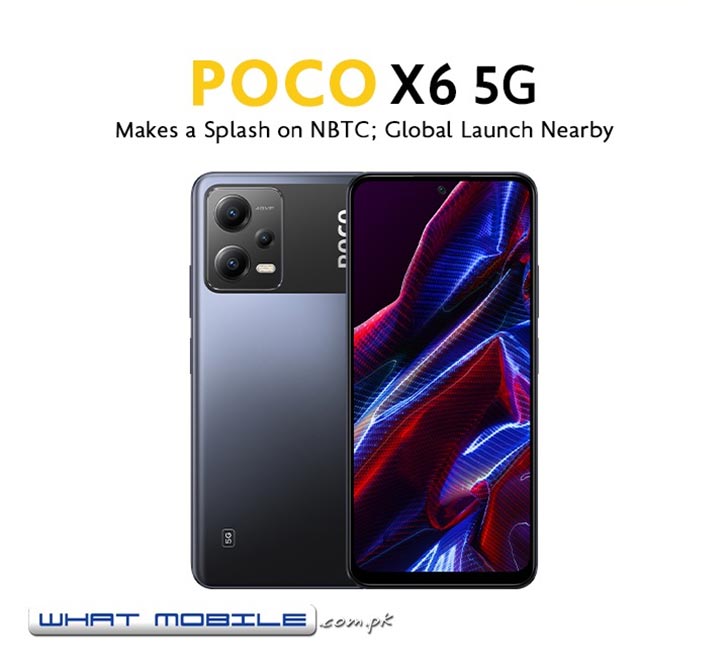 Xiaomi POCO X6 5G and X6 Pro Make a Splash on NBTC; Global Launch on the  Horizon - WhatMobile news