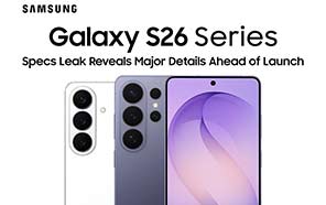 Galaxy S26 Series Exposed with Key Specs and Shared Features Across All Three Models 