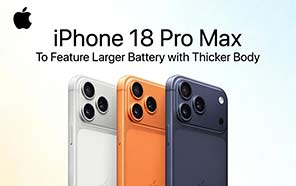 Apple iPhone 18 Pro Max May Get Thicker and Heavier for a Major Hardware Upgrade