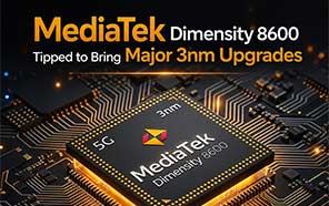 MediaTek Dimensity 8600 in the Works; Leak Reveals a Massive Upgrade