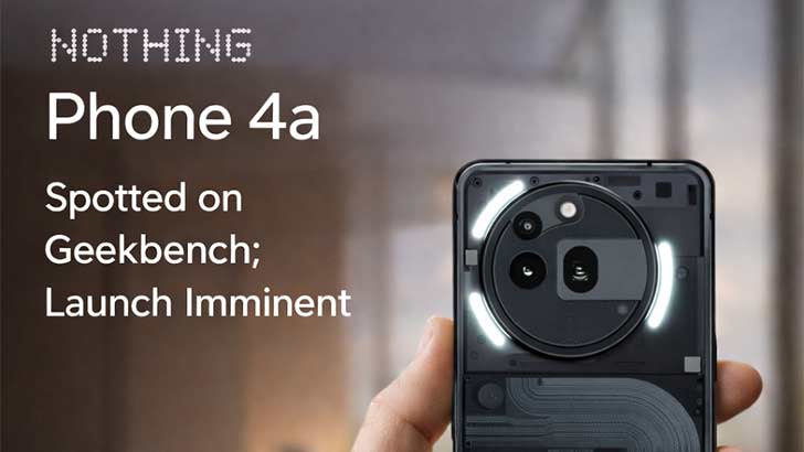 Nothing Phone (4a) Geekbench Leak Confirms Snapdragon Processor & 12GB ...