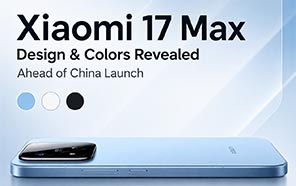 Xiaomi 17 Max Design and Color Options Emerge as Pre-orders Go Live in China
