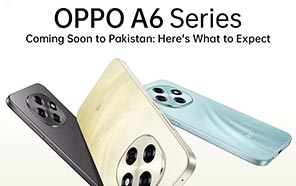 OPPO A6 Series Coming to Pakistan by the Month-end; Here's What to Expect