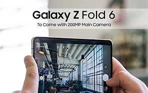 Samsung Galaxy Z Fold 6 May Host the Company's 200MP ISOCELL HP2 Sensor this Year 