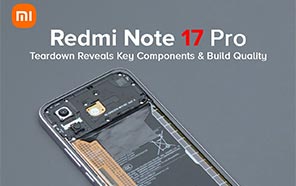 Redmi Note 17 Pro Teardown Video Gives a Closer Look at Its Internal Design