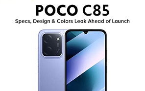 Xiaomi Poco C85 Exposed with Specs, Design, and Color Options Ahead of Launch