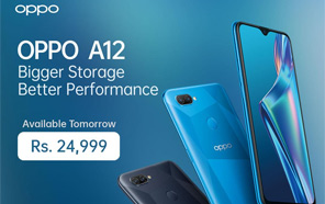 Oppo A12 With Bigger Storage & Better Performance Goes on Sale In Stores Nationwide; Available at Rs 24,999 