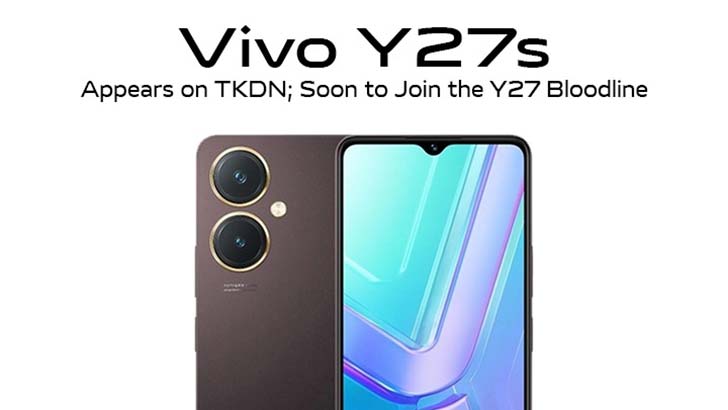 Vivo Y27s Appears on TKDN Indonesia; Soon to Join the Existing Vivo Y27 ...