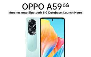 Oppo A59 5G Marches onto BIS and Bluetooth SIG Databases; International Launch Nears  