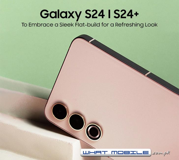 Samsung Galaxy S24 and S24 Plus to Embrace a Sleek Flat-build for a  Refreshing Look - WhatMobile news