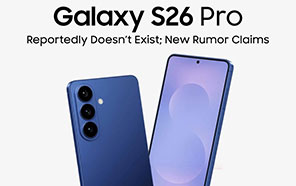 Samsung Galaxy S26 Pro Might Not Exist After All, According to a New Leak Samsung Galaxy S26 Pro Might Not Exist After All, According to a New Leak