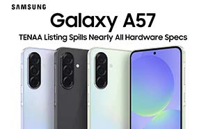 Samsung Galaxy A57 TENAA Listing Confirms Nearly Everything About its Hardware