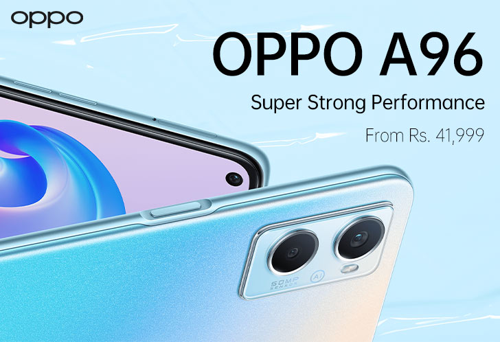 OPPO A96 Officially Announced in Pakistan; Early Birds Get a Free Gift with Pre-orders
