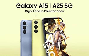 Samsung Galaxy A25 5G and A15 5G are Nearing Pakistani Shores; Expect AMOLED Screens & Mighty Specs 