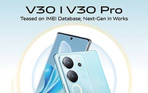 Vivo V30 Series Teased on GSMA's IMEI Database; Next-Gen Upgrades Awaited 