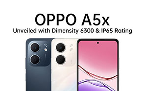 Oppo A5x 5G Goes Official with Long Battery Life, Dimensity SoC & IP65 Rating Oppo A5x 5G Goes Official with Long Battery Life, Dimensity SoC & IP65 Rating