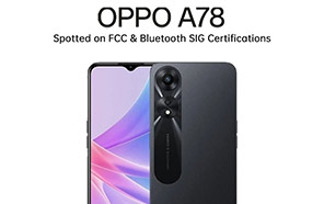Oppo A78 4G Authorized by FCC and Bluetooth SIG; Global Launch Inches Near  