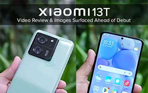 Xiaomi 13T Video-review and Images Surface Online Ahead of Debut  