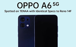 Oppo A6 5G Certified by TENAA, with Specs Almost Identical to Reno 14F 