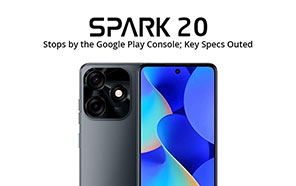 Tecno Spark 20 and Spark Go 2024 Stop by the Google Play Console; Key Specs Outed 