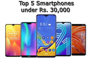 Top 5 smartphones under Rs. 30,000 that you should definitely check out!