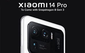 Xiaomi 14 Pro to Debut with Snapdragon 8 Gen 3 — Leaked Stats by DCS