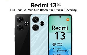 Xiaomi Redmi 13 4G Full Feature Round-up Leaks Before the Official Unveiling  