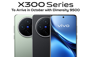 Vivo X300 Series to Arrive in October with Dimensity 9500 & ZEISS Cameras