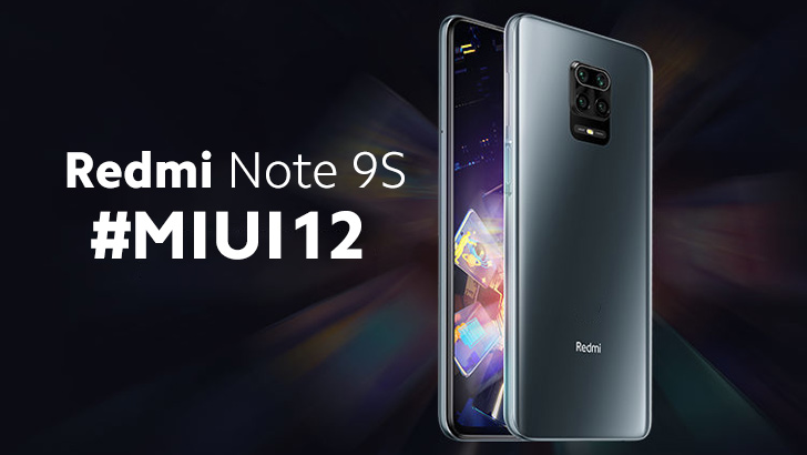 Redmi Note 9S Finally Gets the MIUI 12 Update; A Look at