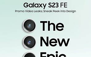 Samsung Galaxy S23 FE; Sneak Peek into Design Via Leaked Promo Clip 